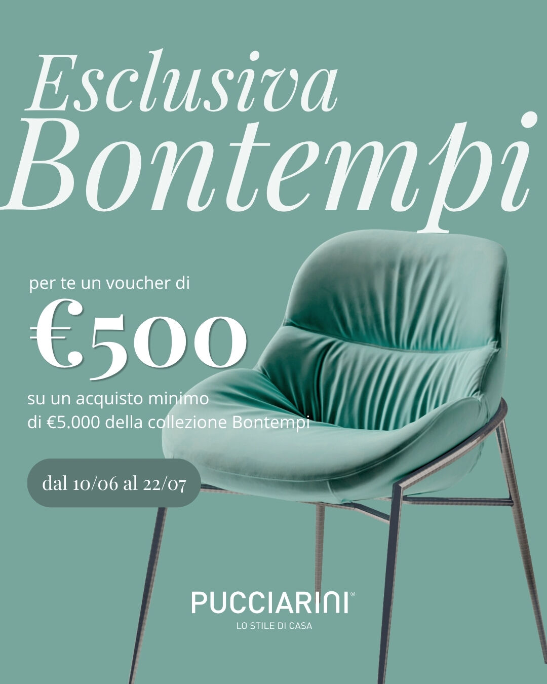 Promozione esclusiva @ Pucciarini Arredamenti 2
